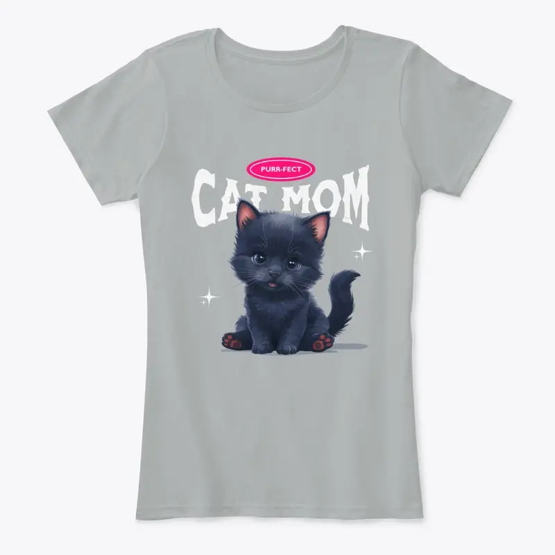 Purr-fect Cat Mom