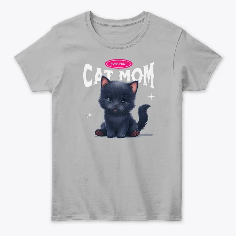 Purr-fect Cat Mom