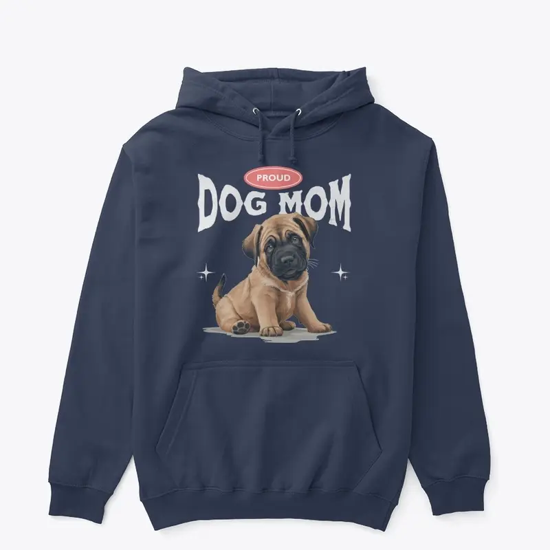 Proud Dog Mom (Mastiff)